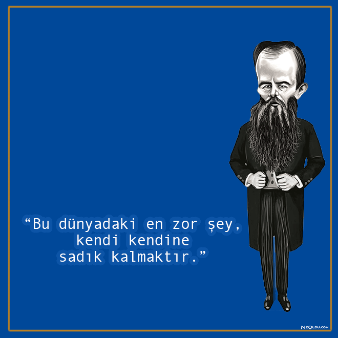 dostoyevski sözleri