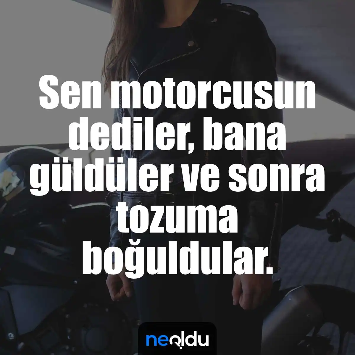 Motorcu Sözleri