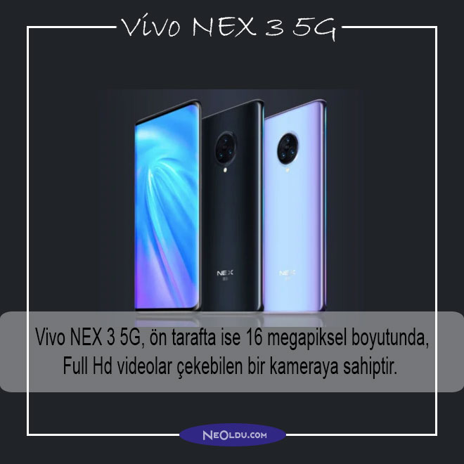 Vivo NEX 3 5G Özellikleri ve İnceleme